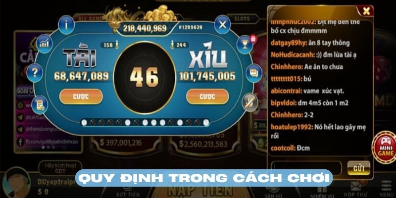 Các quy định cơ bản trong cách chơi tài xỉu